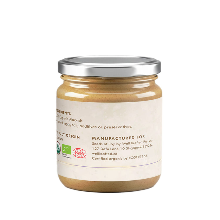 Seeds of Joy Almond Butter back of the jar. Ingredients 100% organic. Product of Singapore