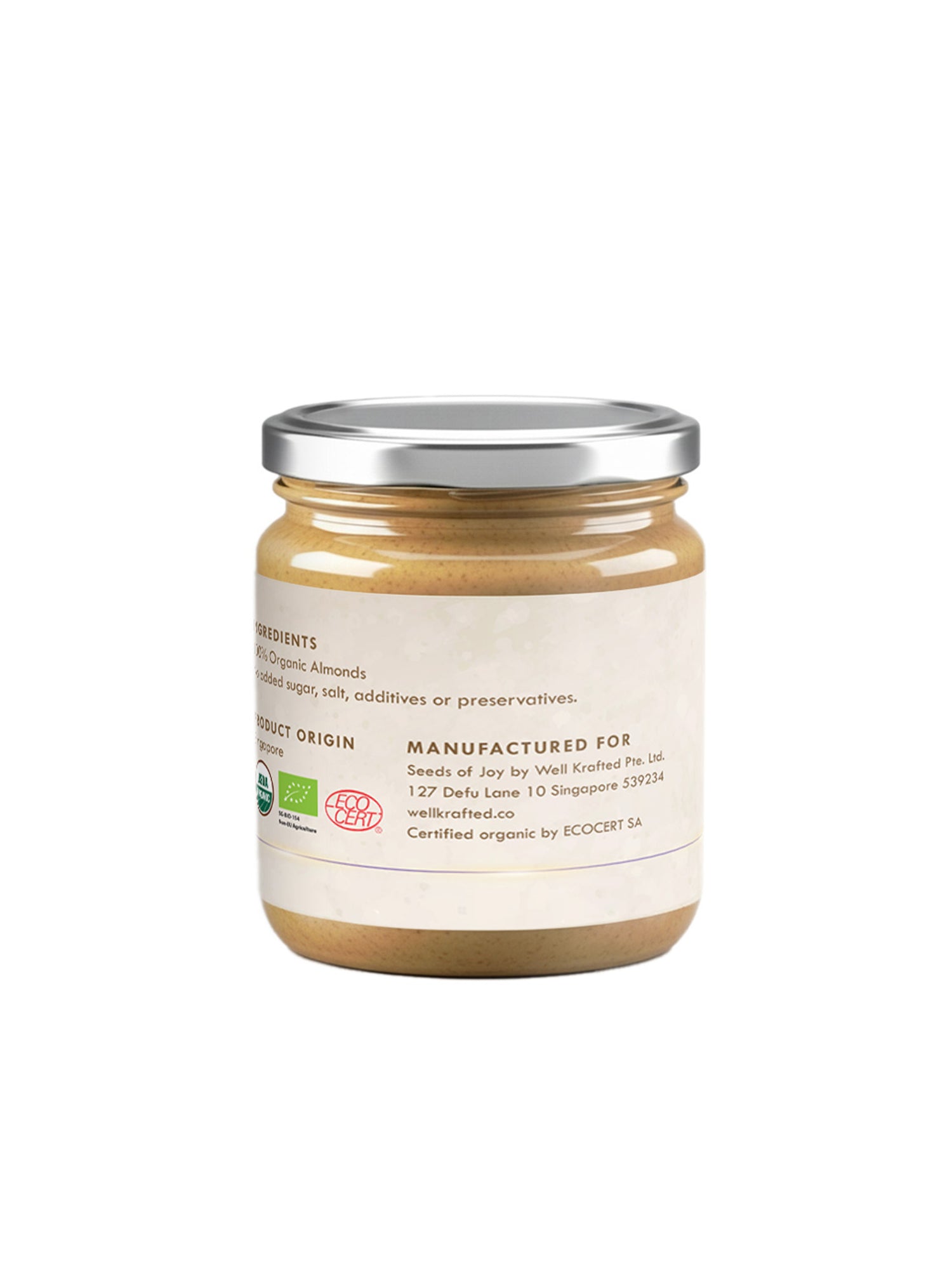 Seeds of Joy Almond Butter back of the jar. Ingredients 100% organic. Product of Singapore